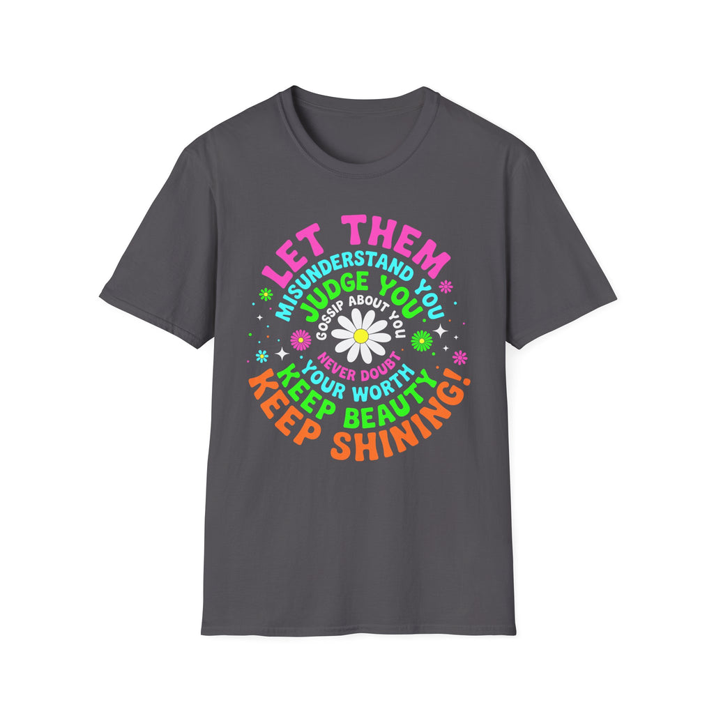 Let Them T-Shirt