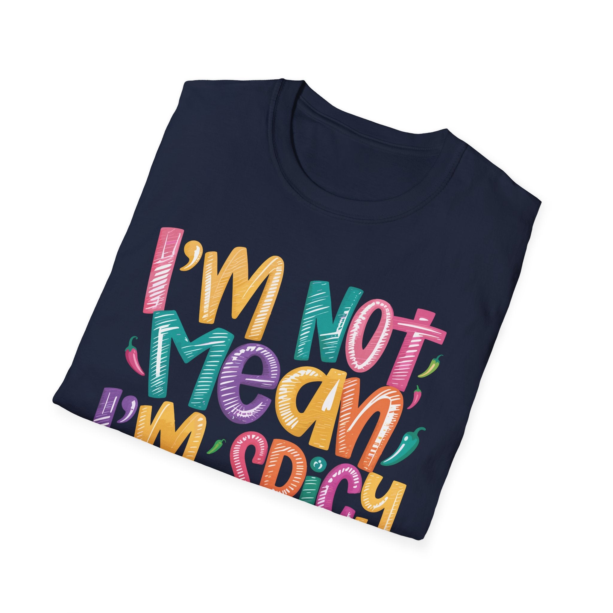 I'm Spicy Nice T-Shirt