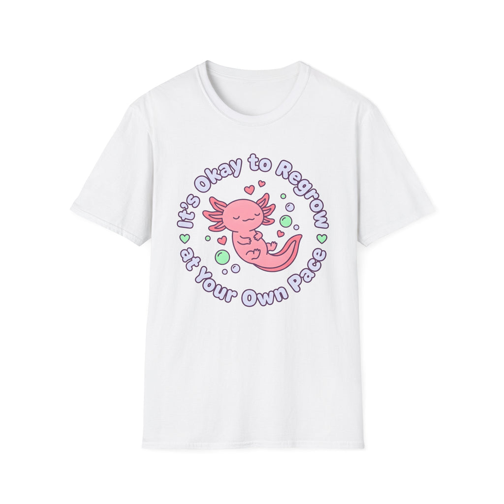 Axolotl It's Okay T-Shirt