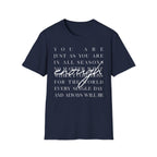 You Are Enough T-Shirt