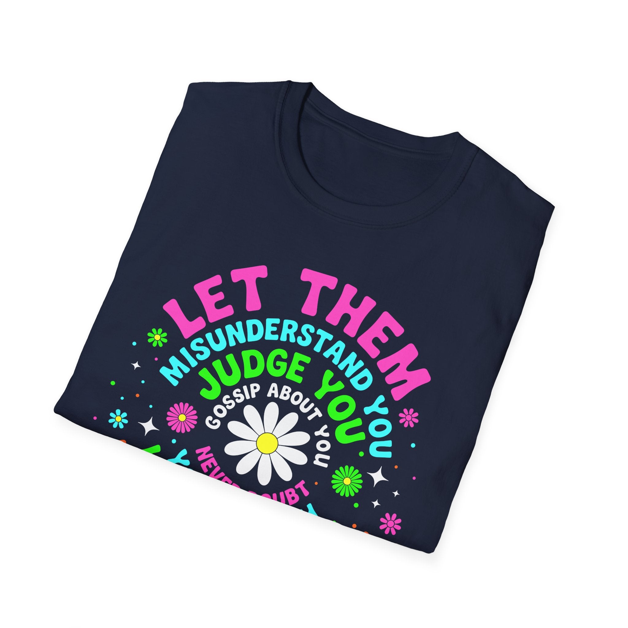 Let Them T-Shirt