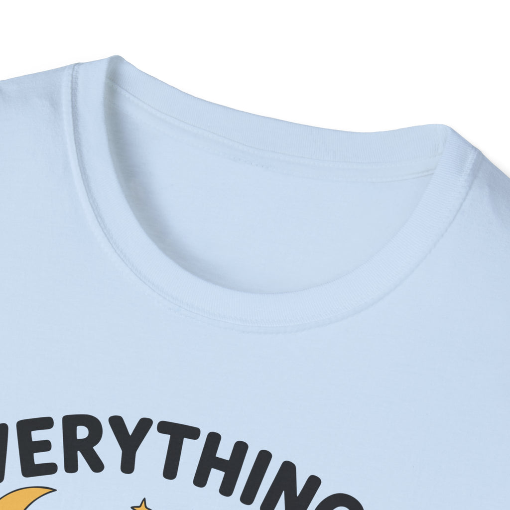 Everything Is Figureoutable T-Shirt