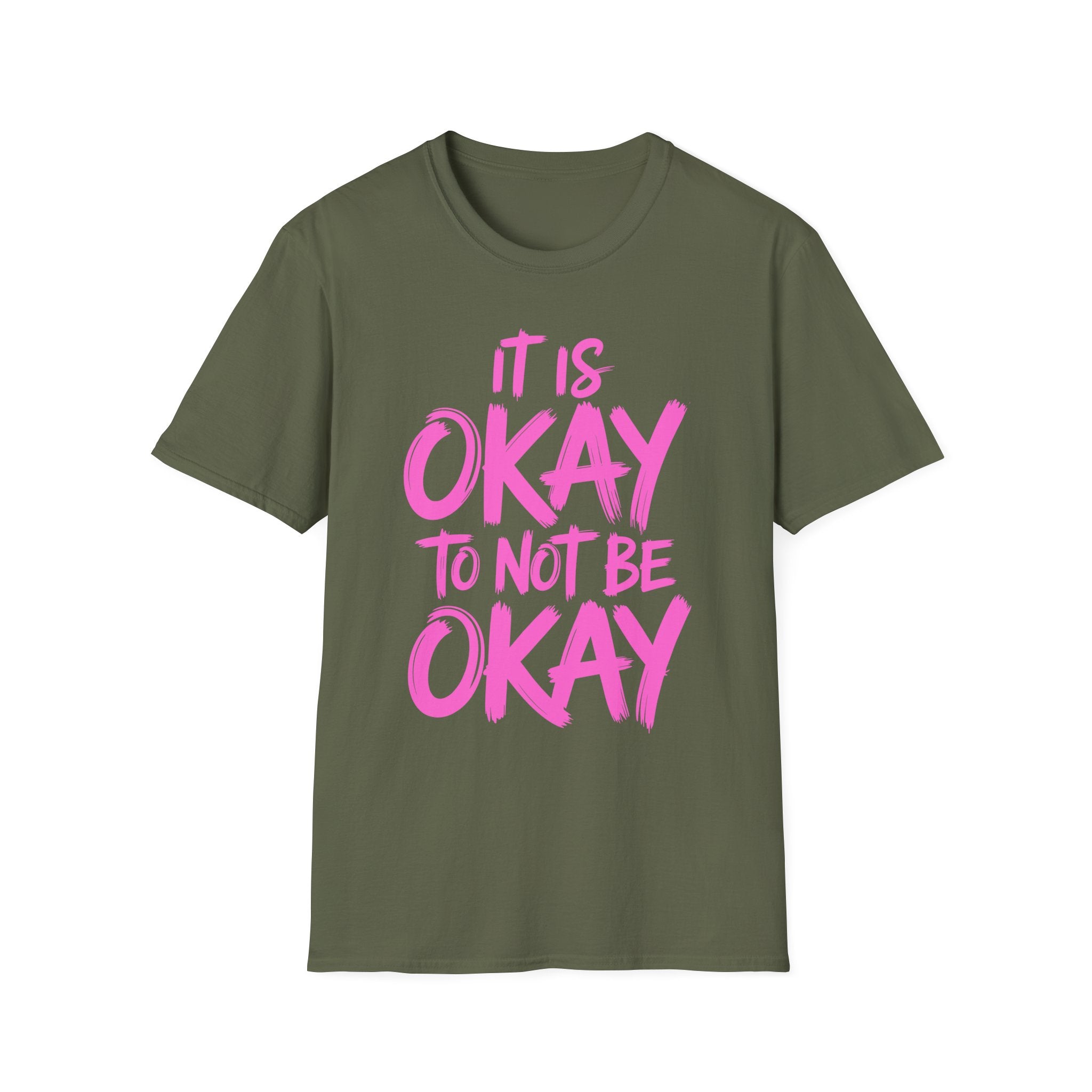 Okay To Not Be Okay T-Shirt