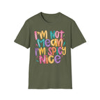 I'm Spicy Nice T-Shirt