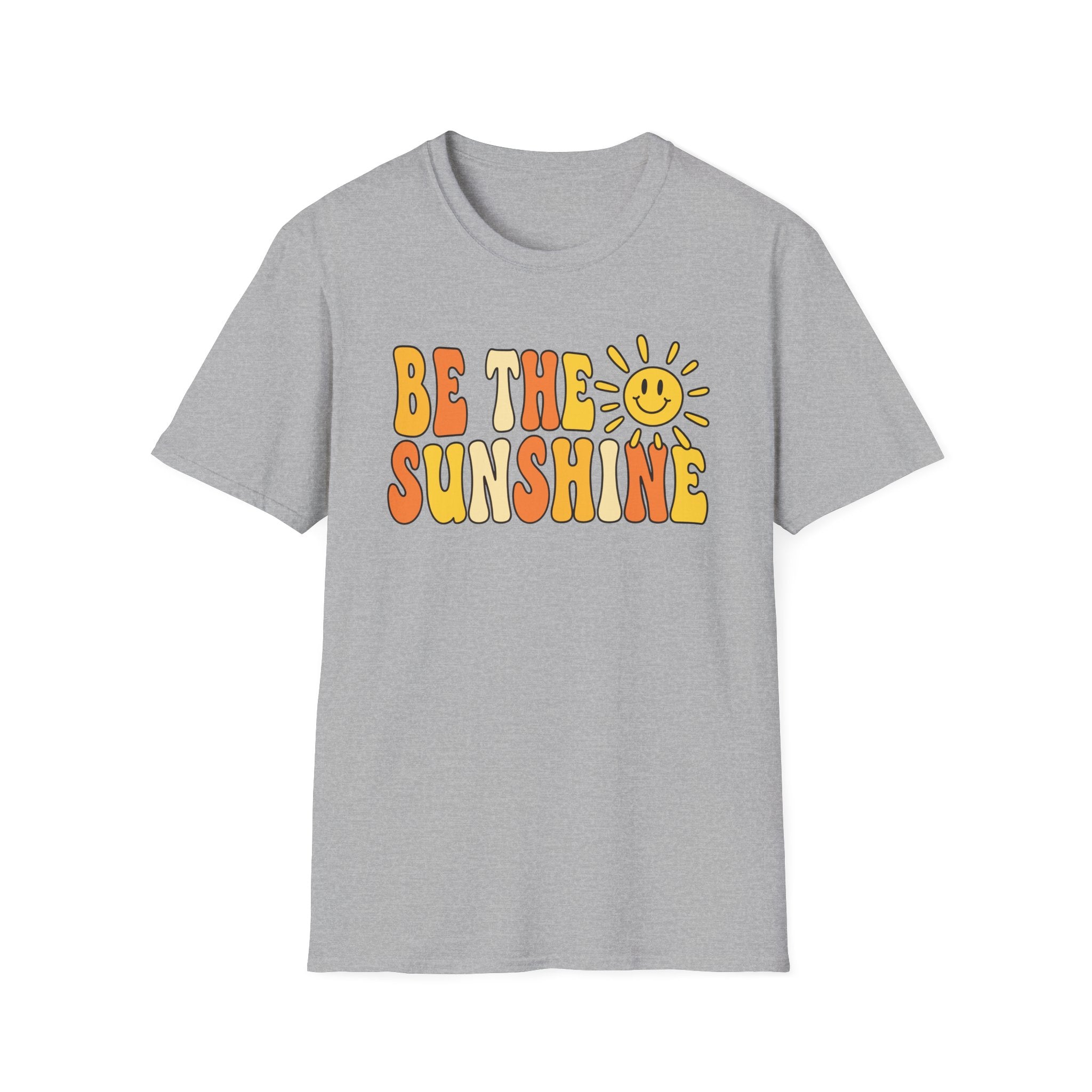 Be The Sunshine T-Shirt