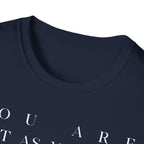 You Are Enough T-Shirt