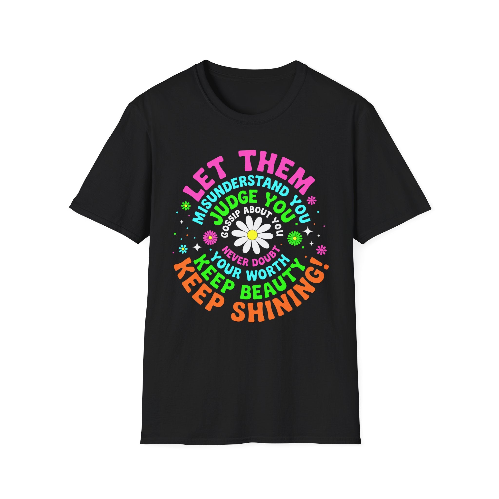 Let Them T-Shirt
