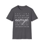 You Are Enough T-Shirt