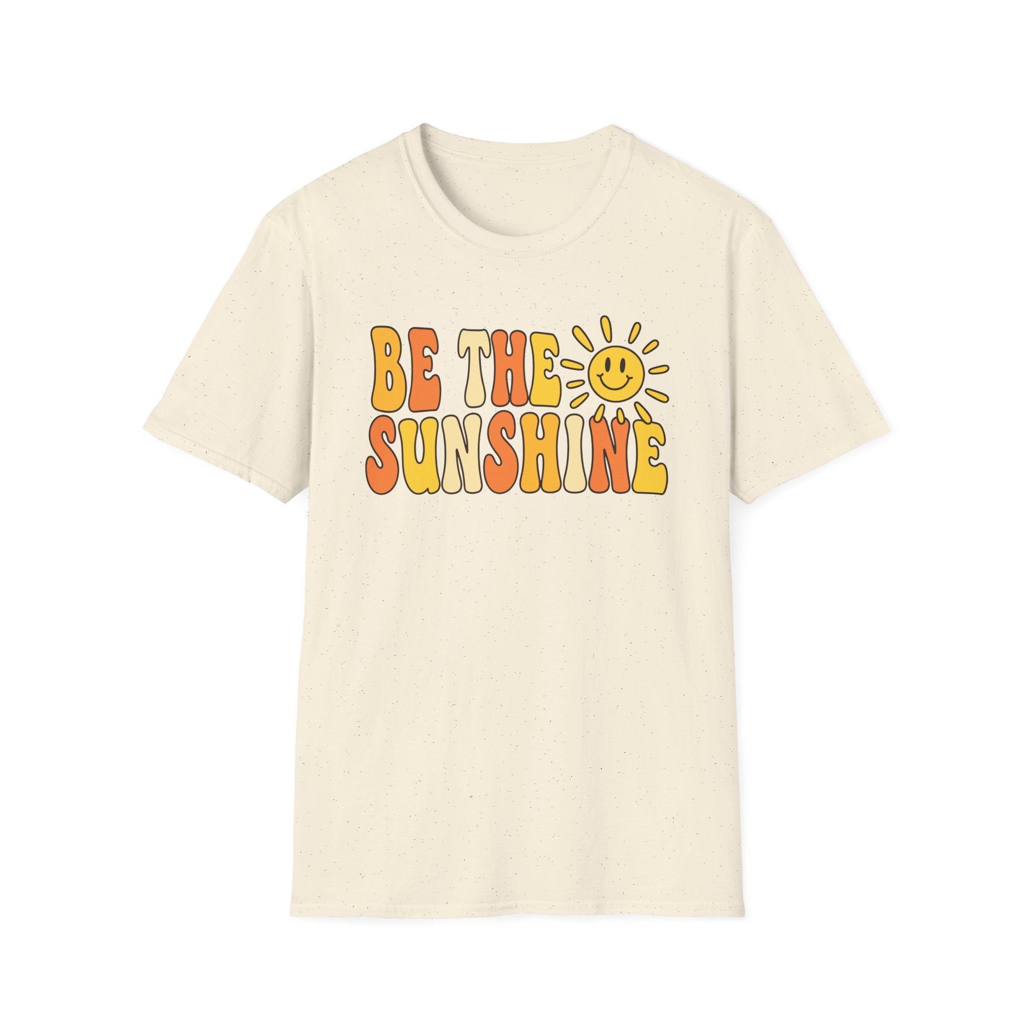 Be The Sunshine T-Shirt