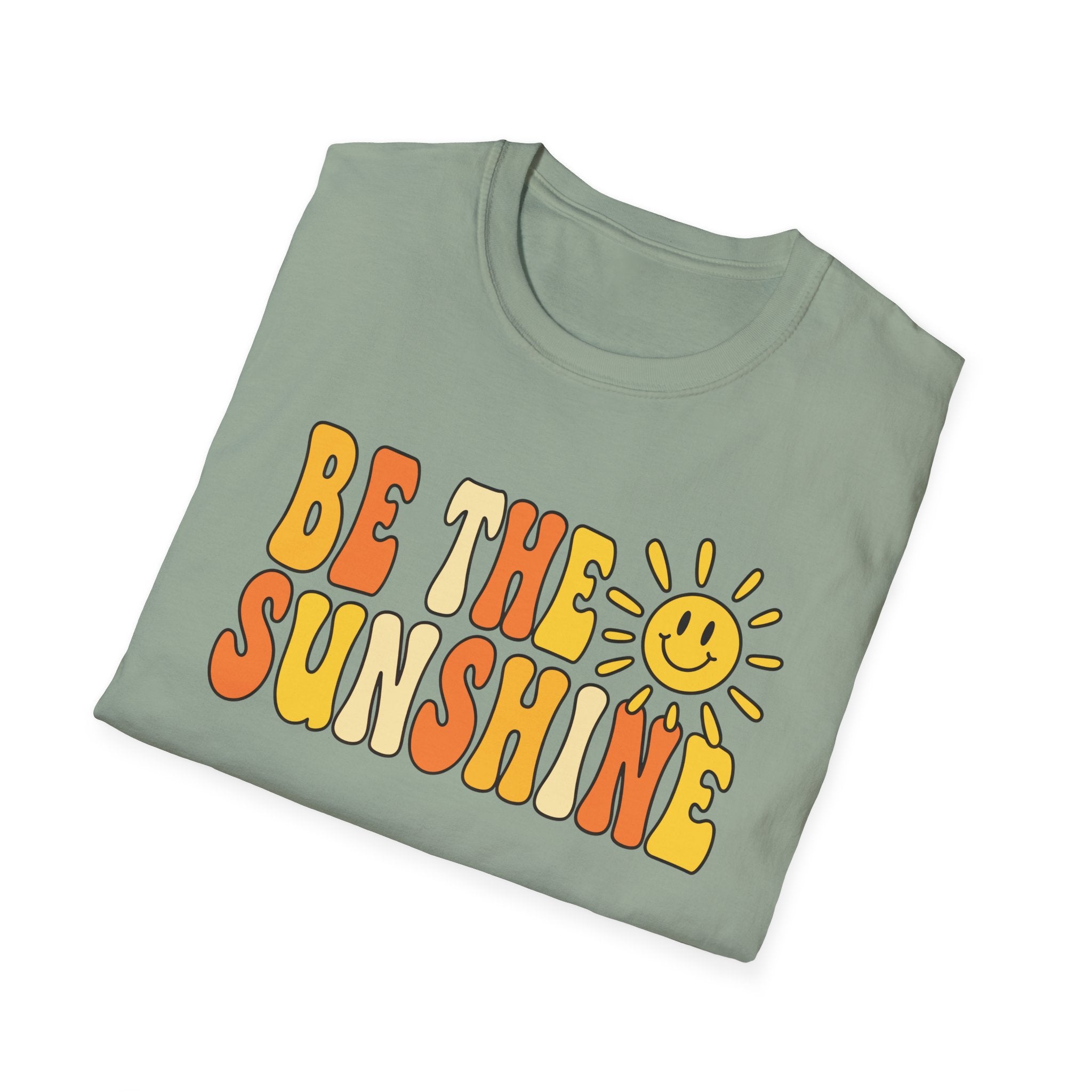 Be The Sunshine T-Shirt