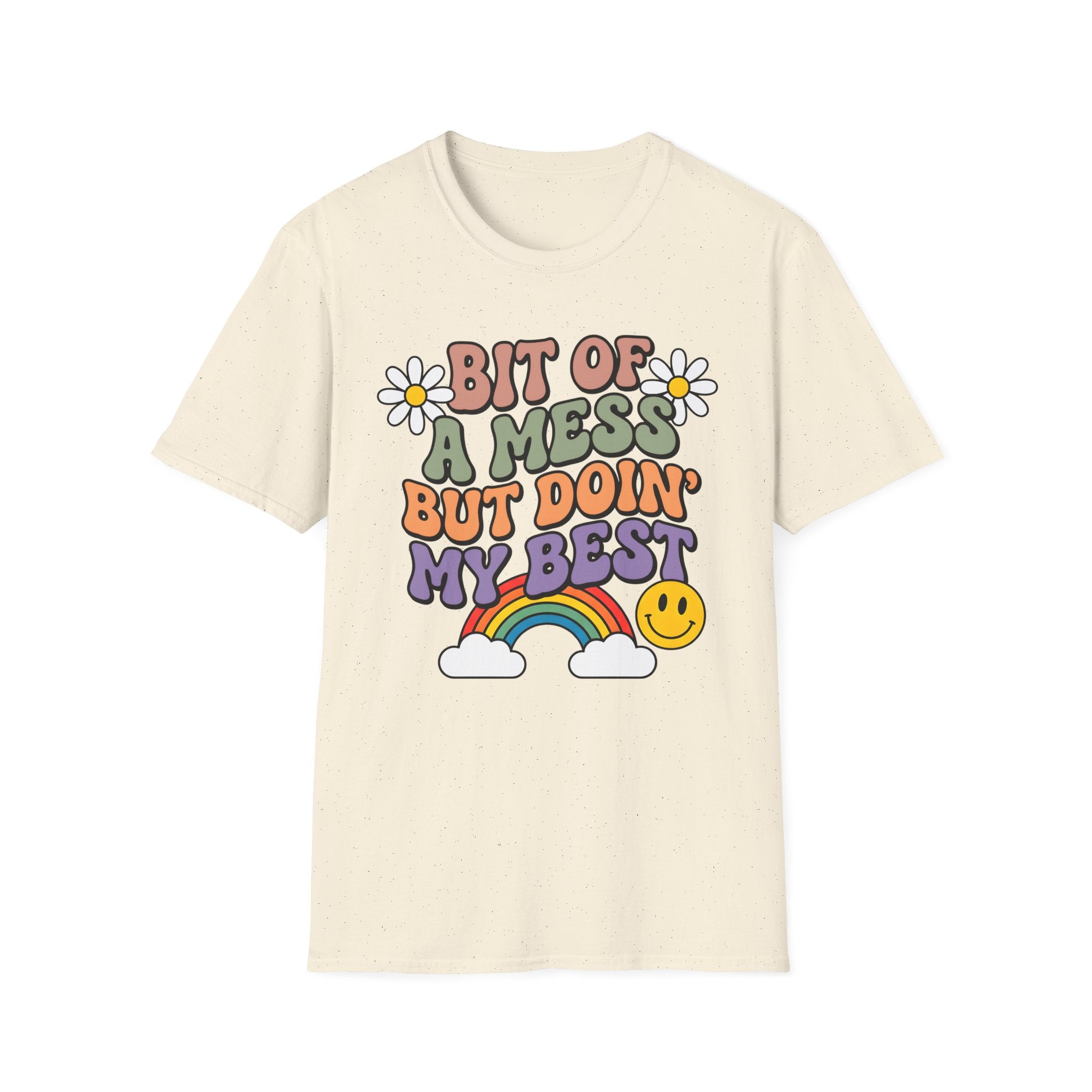 Bit Of A Mess T-Shirt